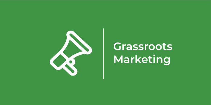 Marketing Concept | Grassroots Marketing