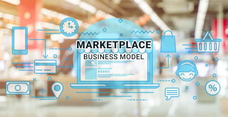 Online Marketplace Business Model and How It Works?