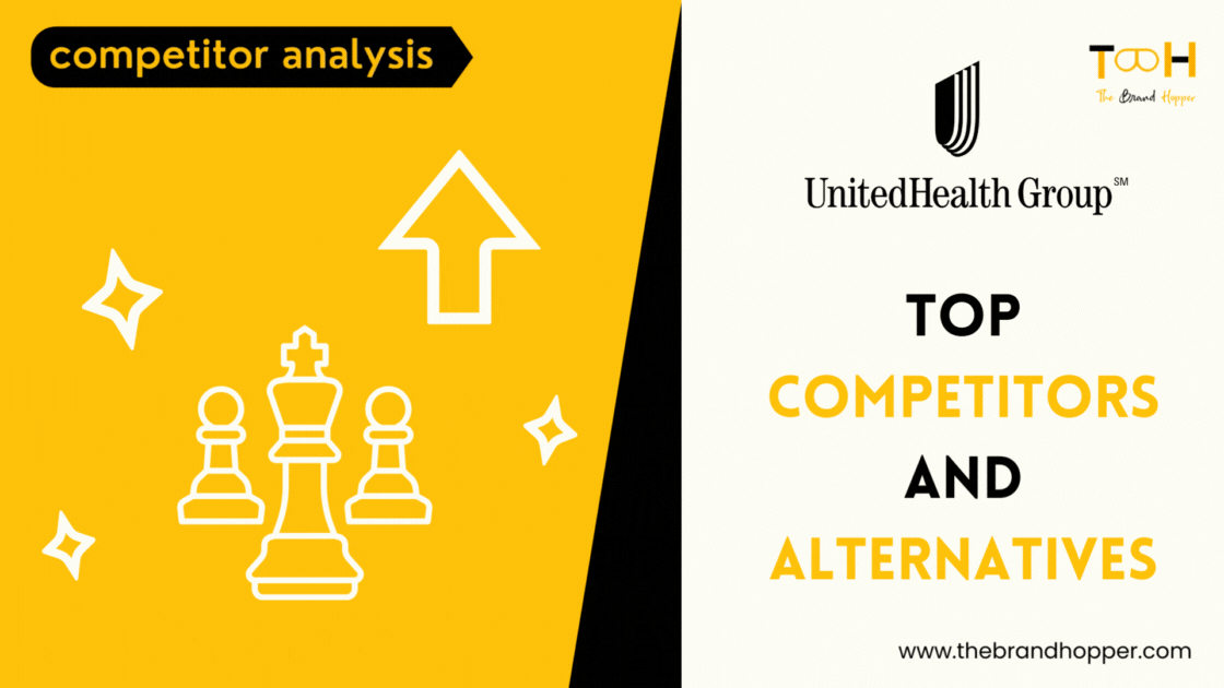 What are the Top UnitedHealth Competitors and Alternatives?