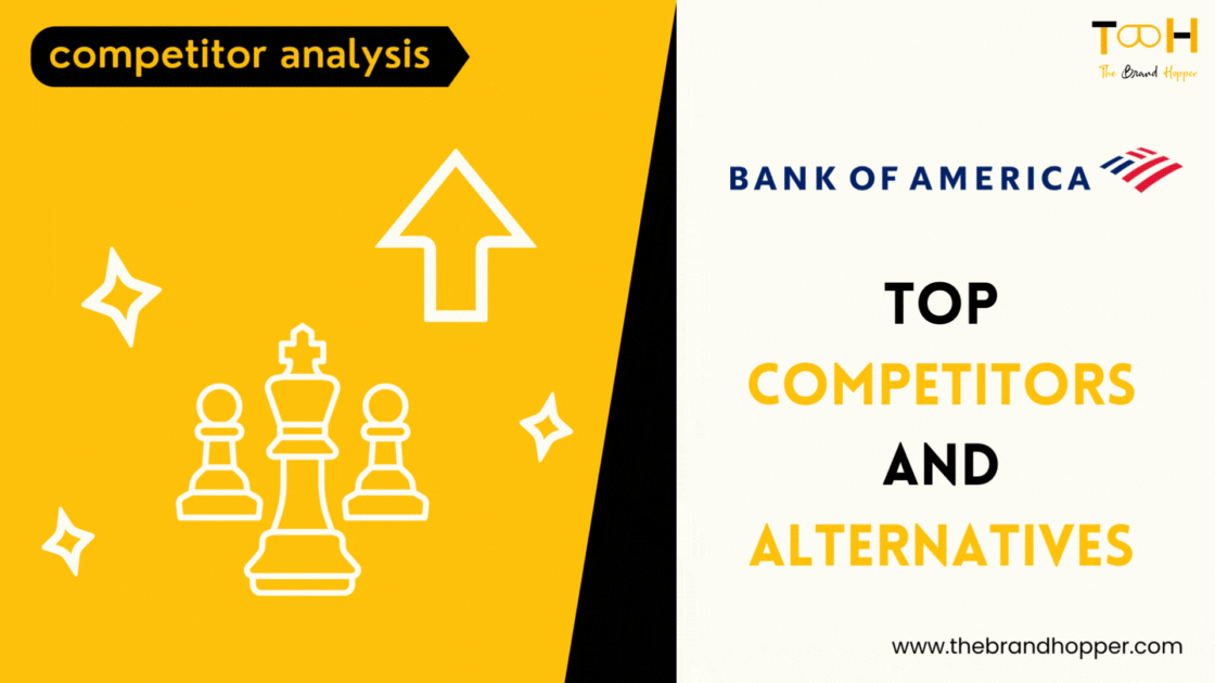 Bank of America's Top Competitors