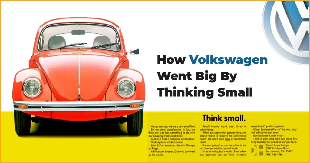 A Case Study on Volkswagen's Think Small Campaign