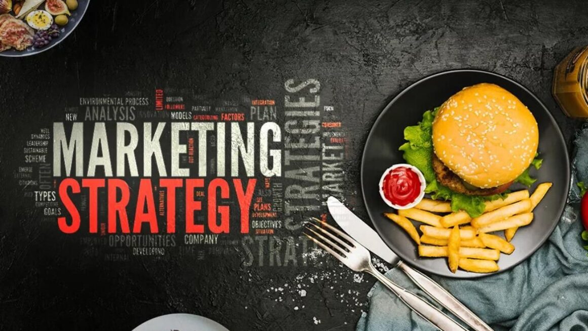 New Marketing Strategies and Ideas for Restaurants