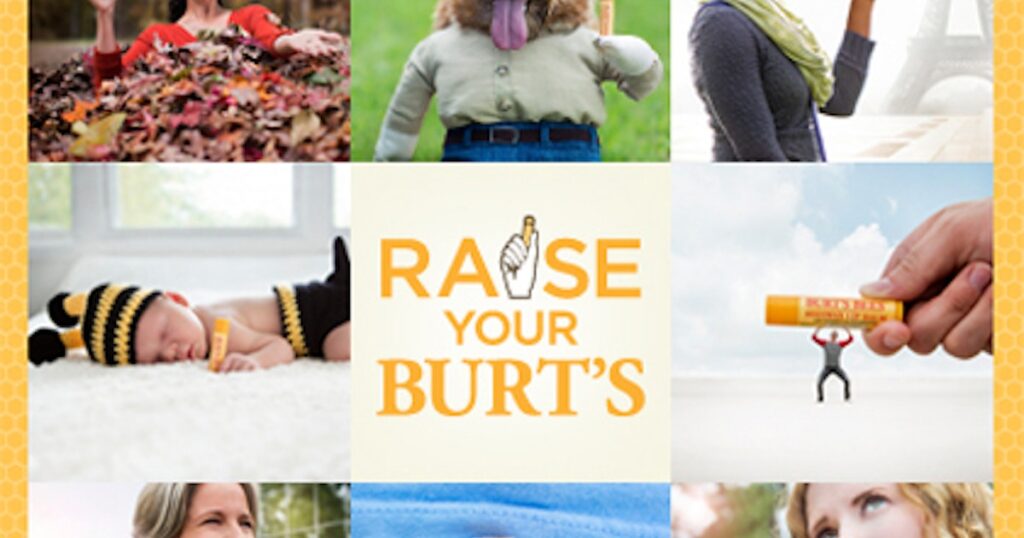 Raise Your Burts campaign