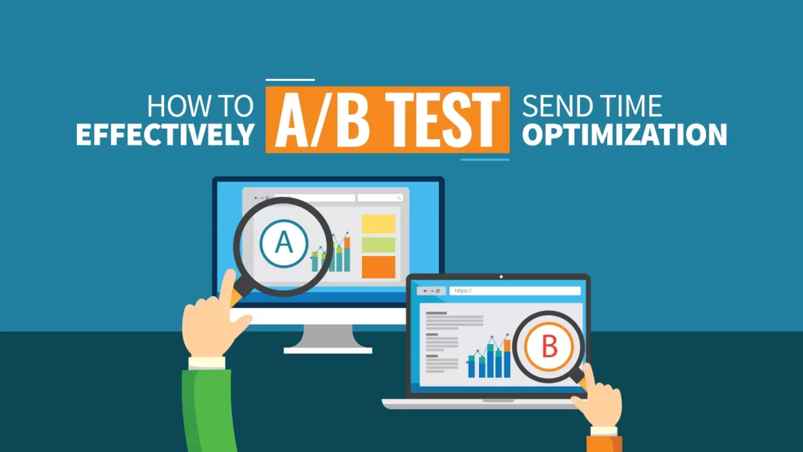 A/B Testing: Optimizing Your Email Campaigns