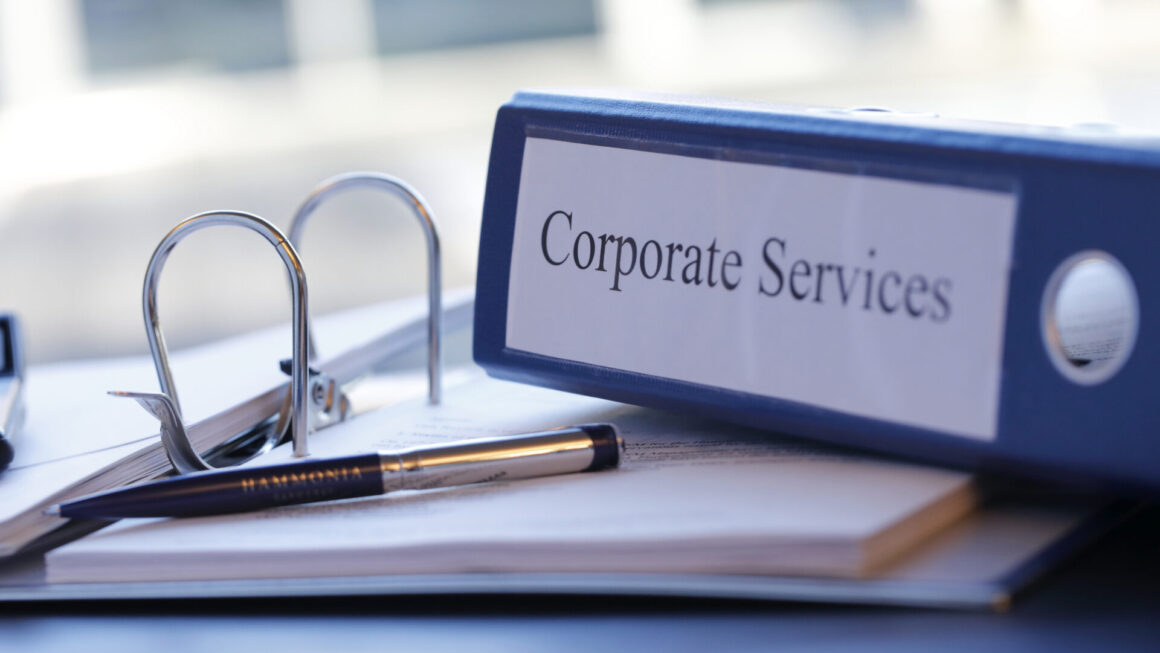 Navigating the World of Corporate Services: What You Need to Know