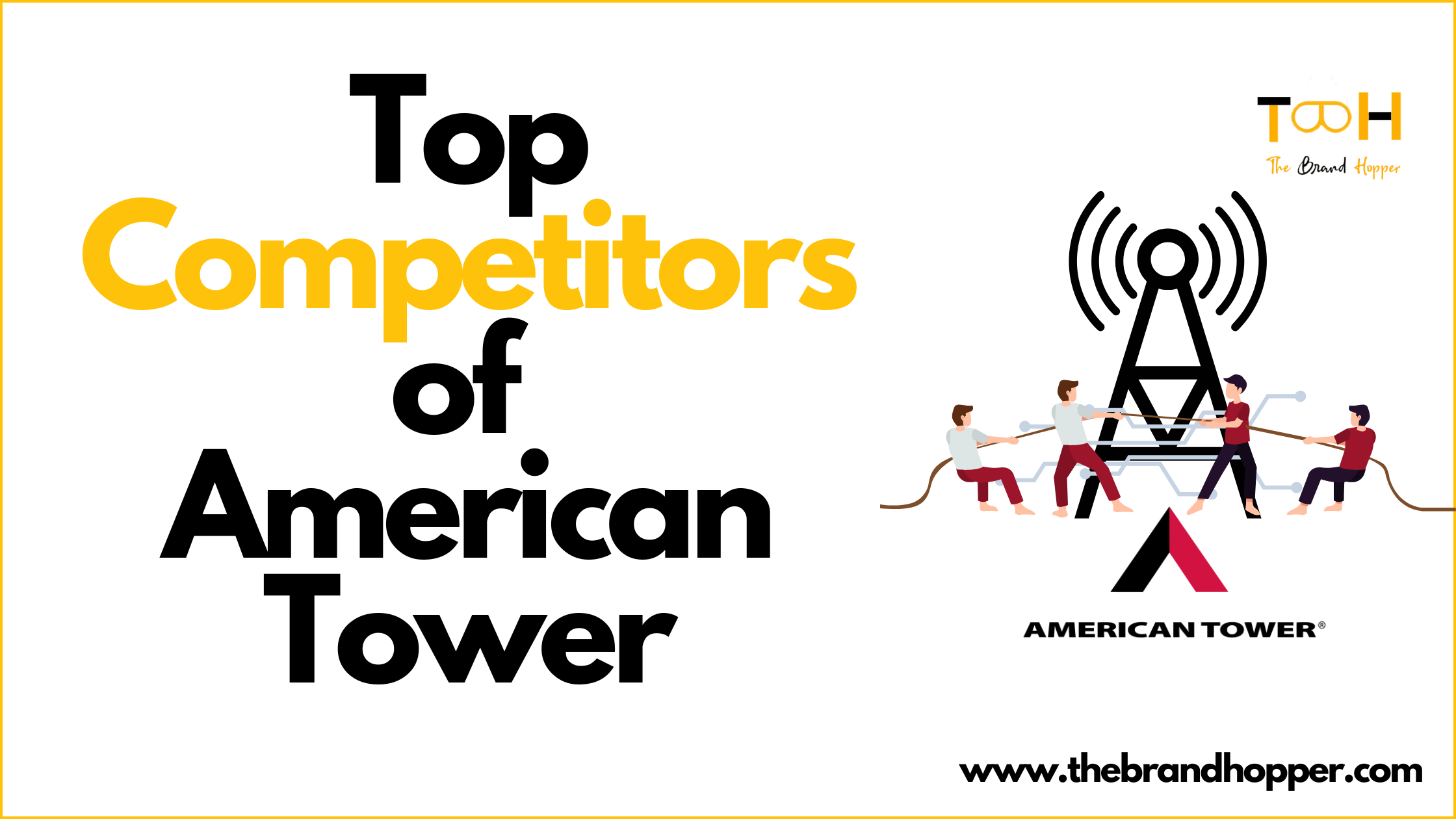 American Tower's Top Competitors