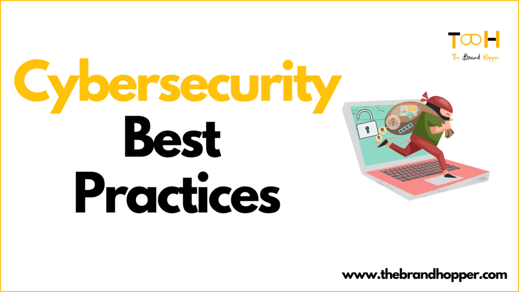 Cybersecurity Best Practices