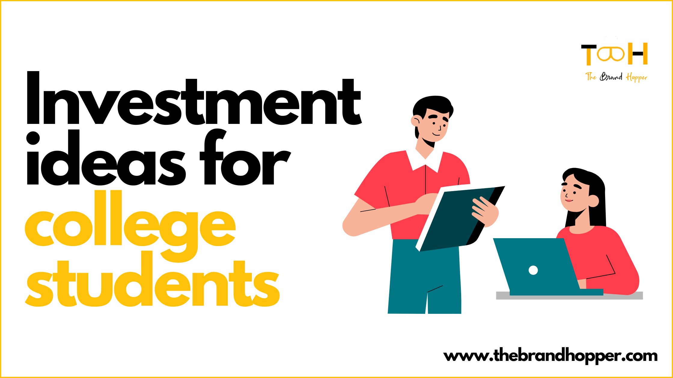 Investment Ideas For College Students