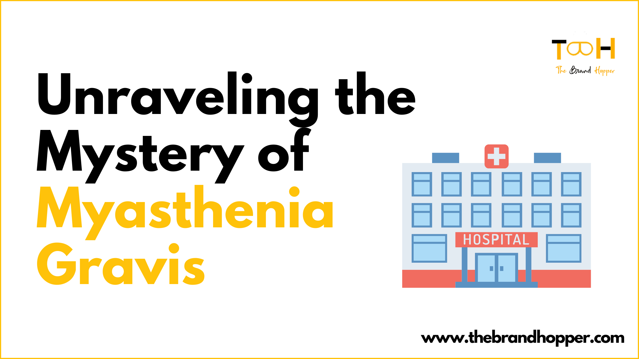 Unraveling the Mystery of Myasthenia Gravis: Where to Find Care in Chicago