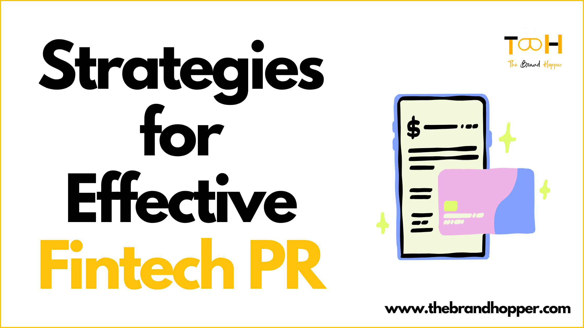 Strategies for Effective Fintech PR