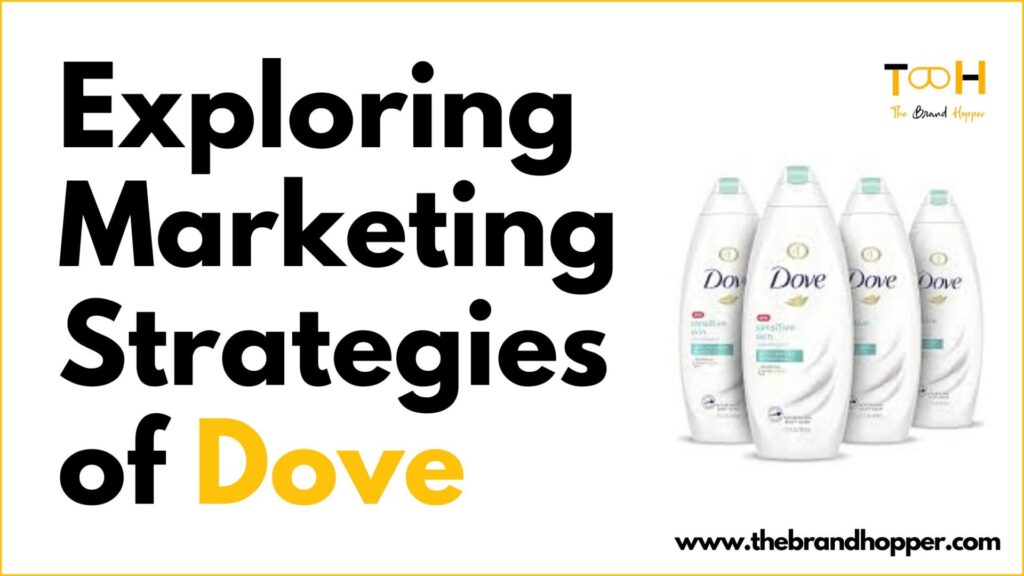 Marketing Strategies of Dove