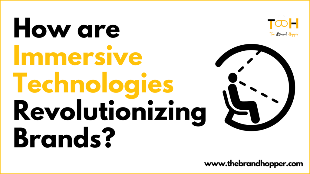 Immersive Technologies