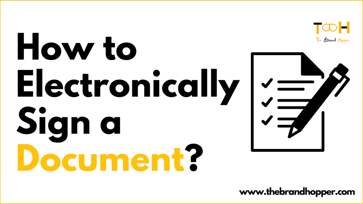 Essential Tips on How to Electronically Sign a Document