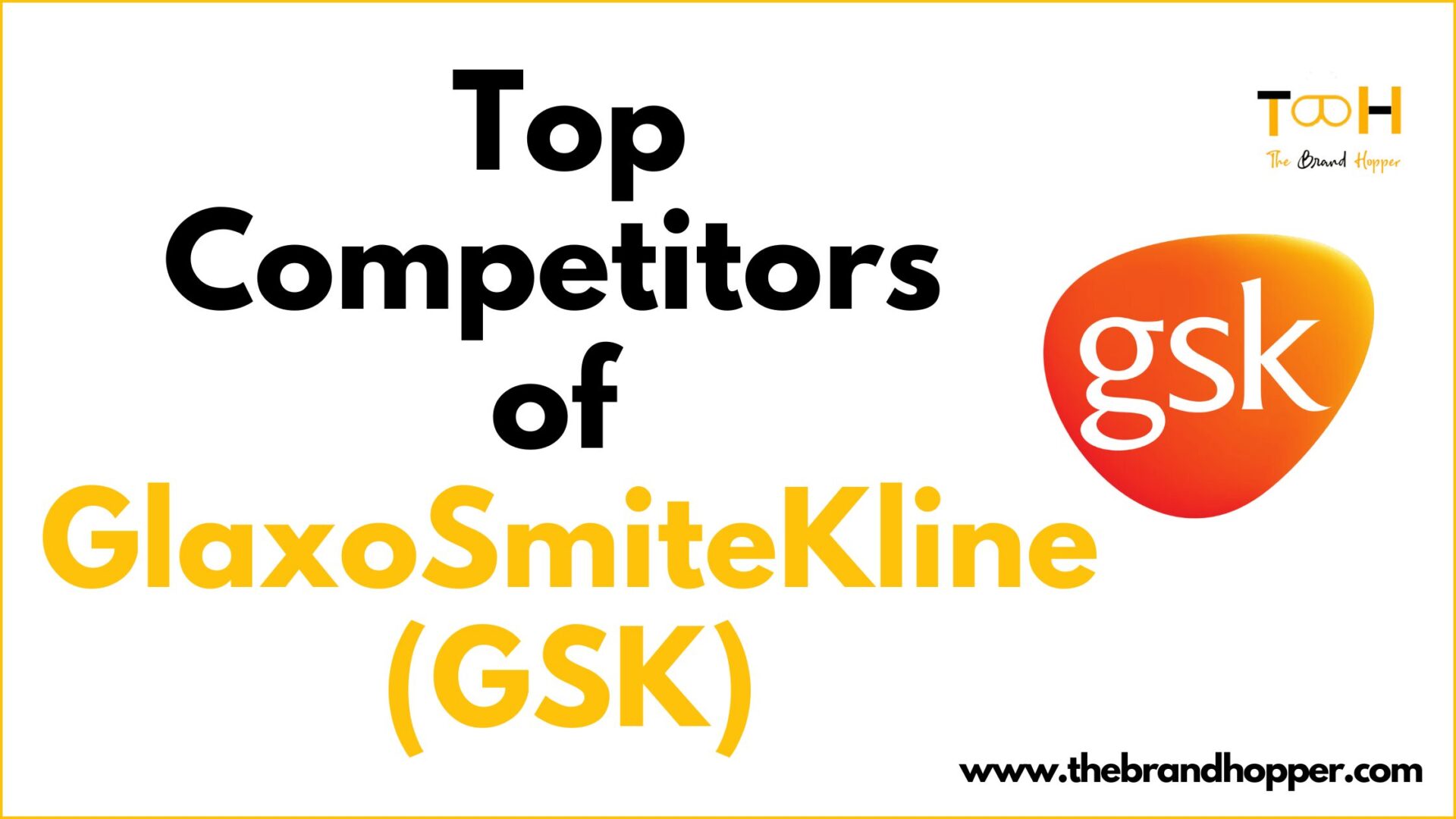 GSK Competitors