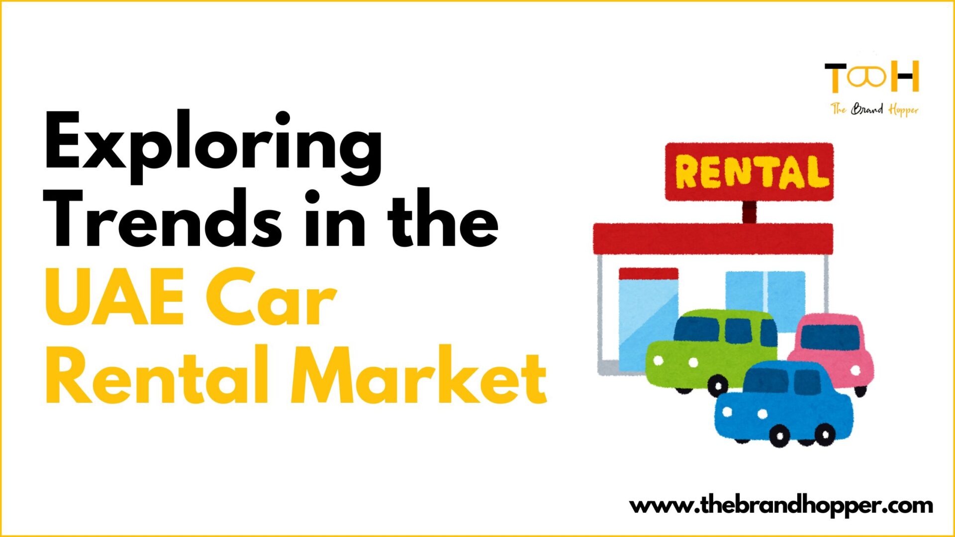 Exploring Trends in the UAE Car Rental Market: Competition and Innovation