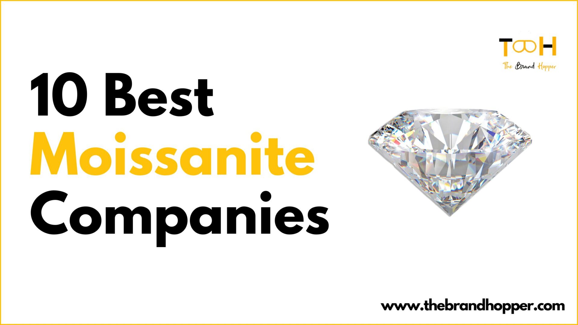 10 Best Moissanite Companies: Finding Premium Retailers