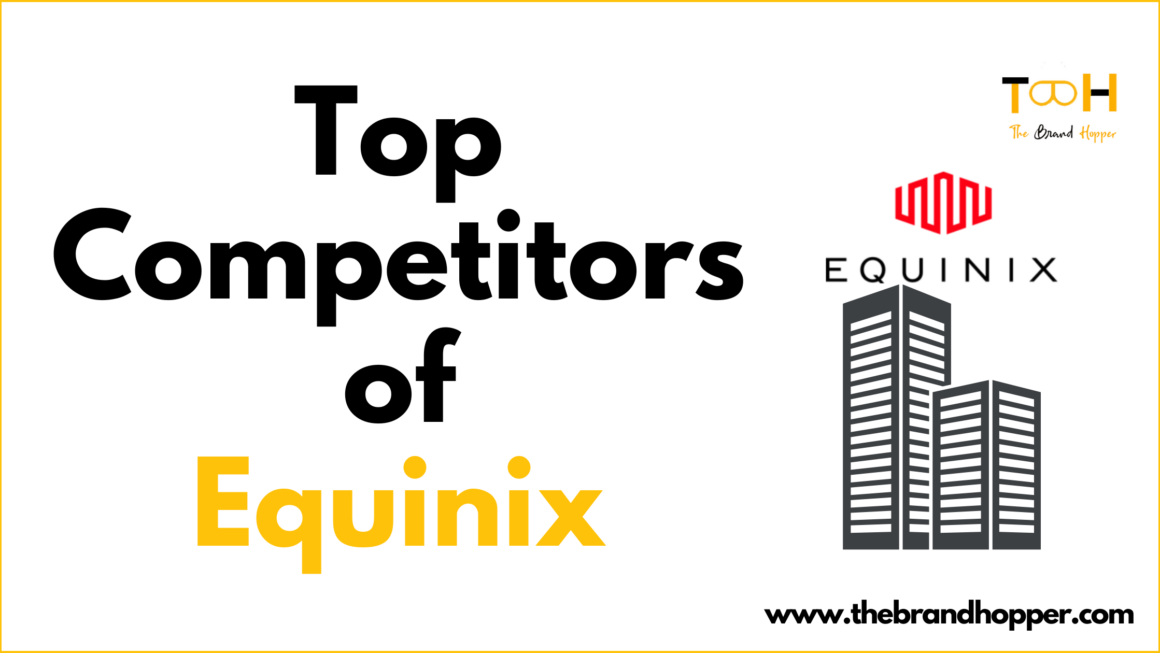 Who are Equinix’s Top Competitors in Global Data Center Industry?