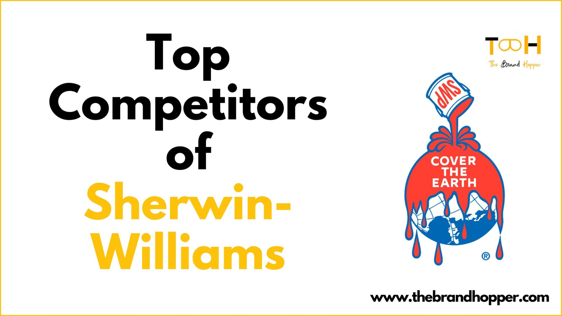 Sherwin-Williams' Top Competitors