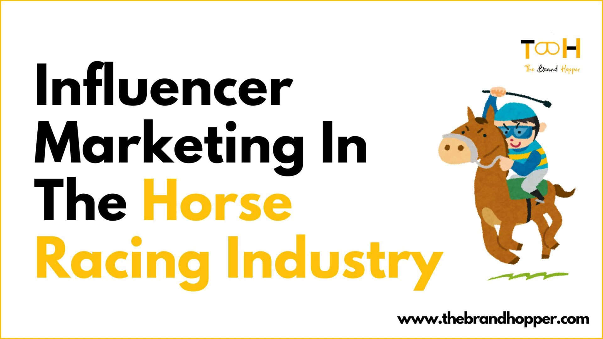 Influencer Marketing In The Horse Racing Industry