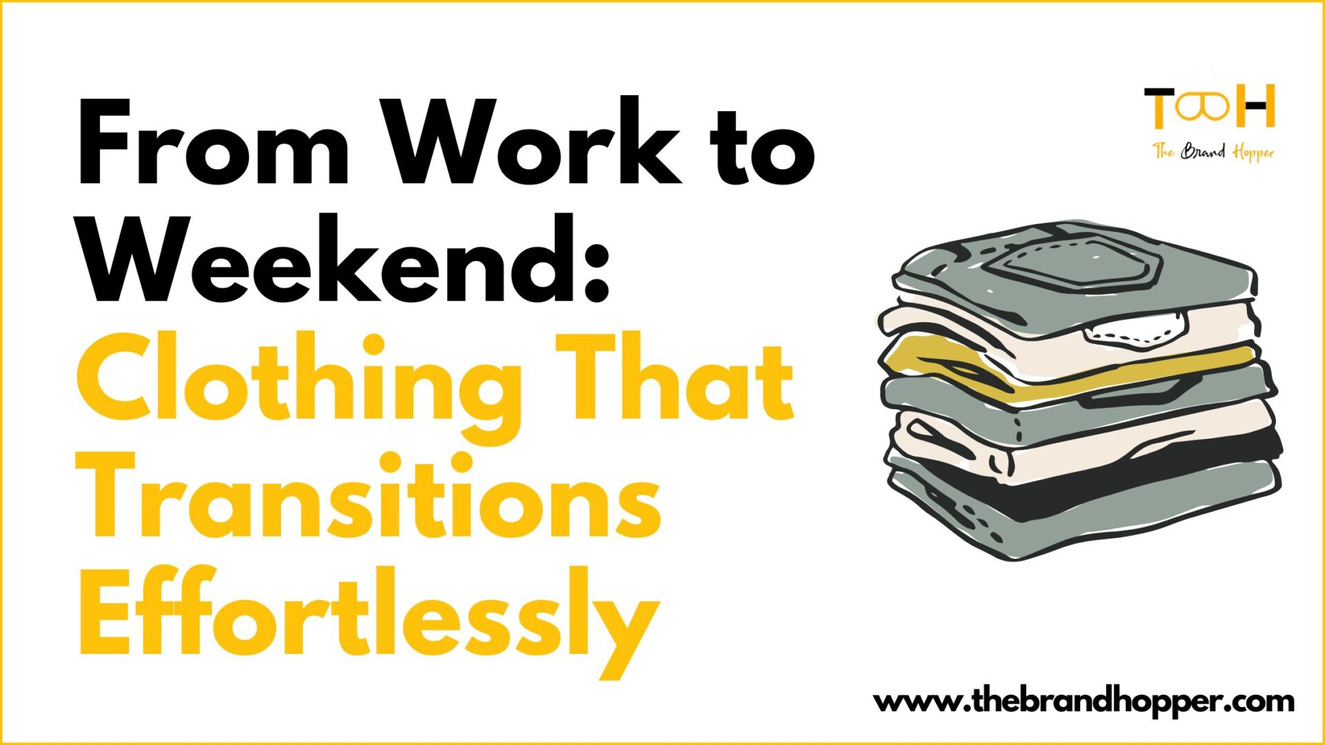 Clothing Effortlessly