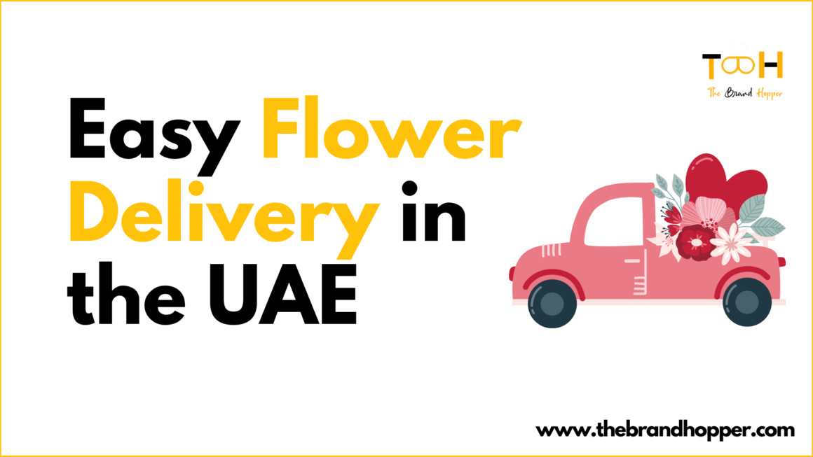 Easy Flower Delivery in the UAE – Step-by-Step Guide