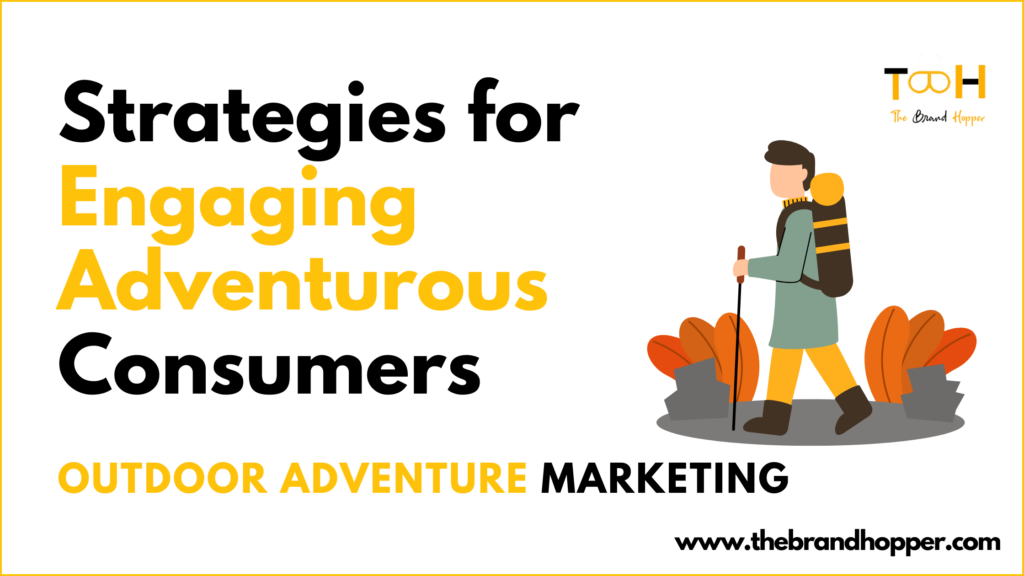 Outdoor Adventure Marketing