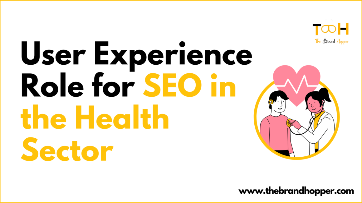 Why User Experience Is Critical for SEO in the Health Sector