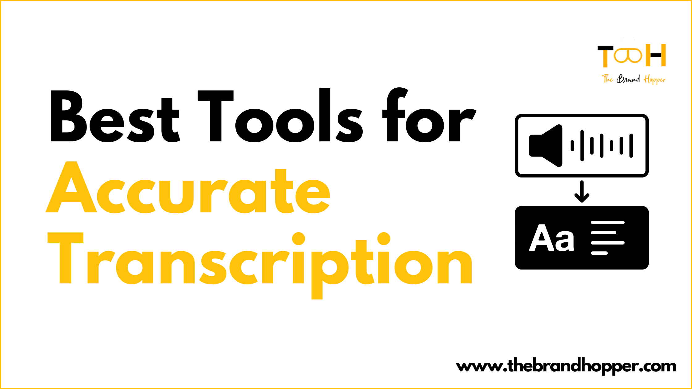 Accurate Transcription