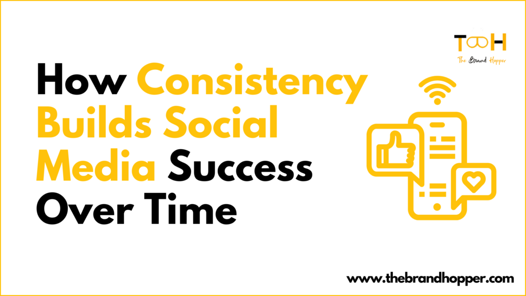 Consistency Social Media