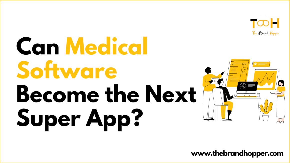 Platform Strategy in HealthTech: Can Medical Software Become the Next Super App?