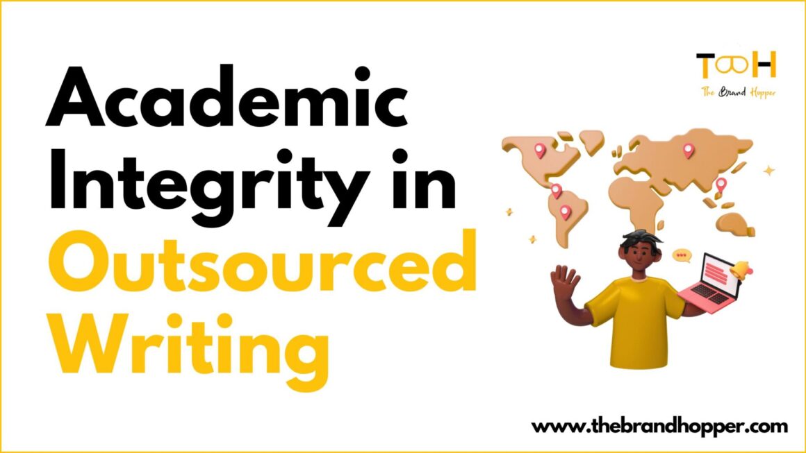 Academic Integrity in Outsourced Writing: Examining WriteaPaper’s Ethical Guidelines