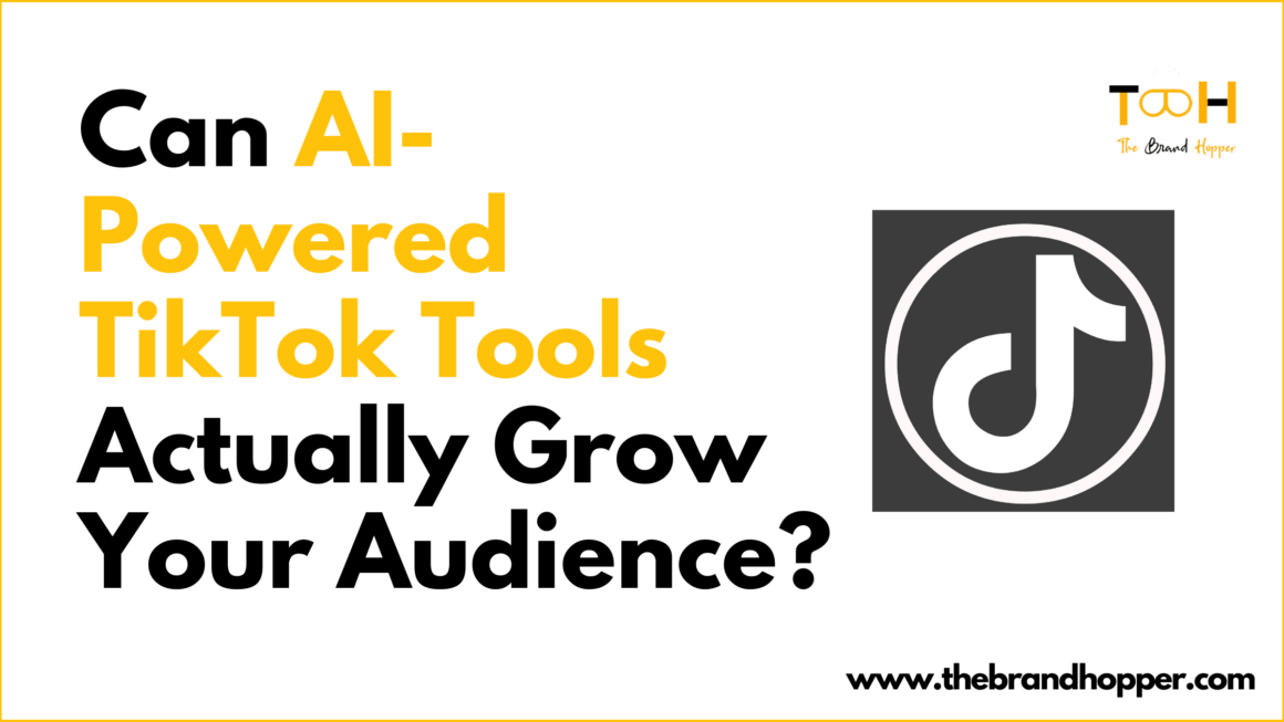 Can AI-Powered TikTok Tools Actually Grow Your Audience?