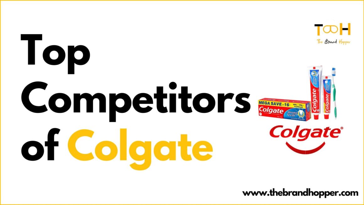 Who are Colgate’s Competitors in Personal Care Industry?