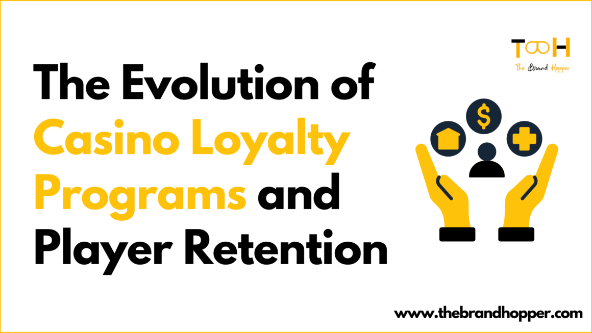 The Evolution of Casino Loyalty Programs and Player Retention