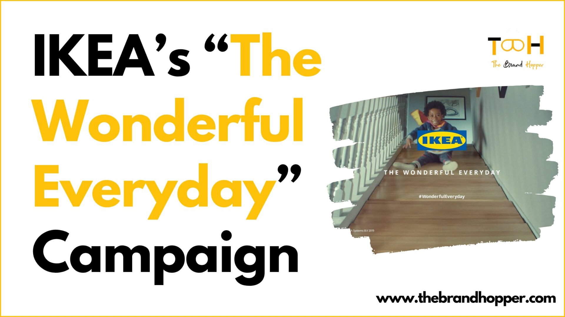 The Wonderful Everyday Campaign
