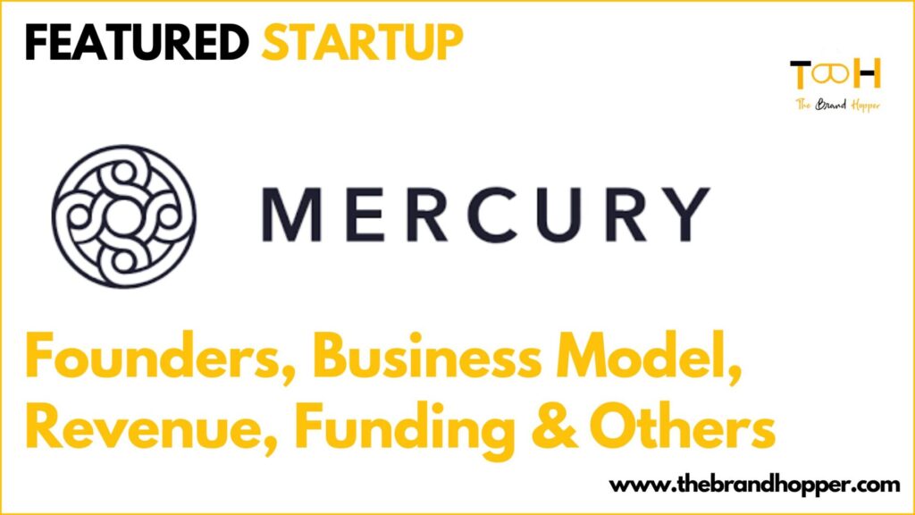 Mercury Business Model