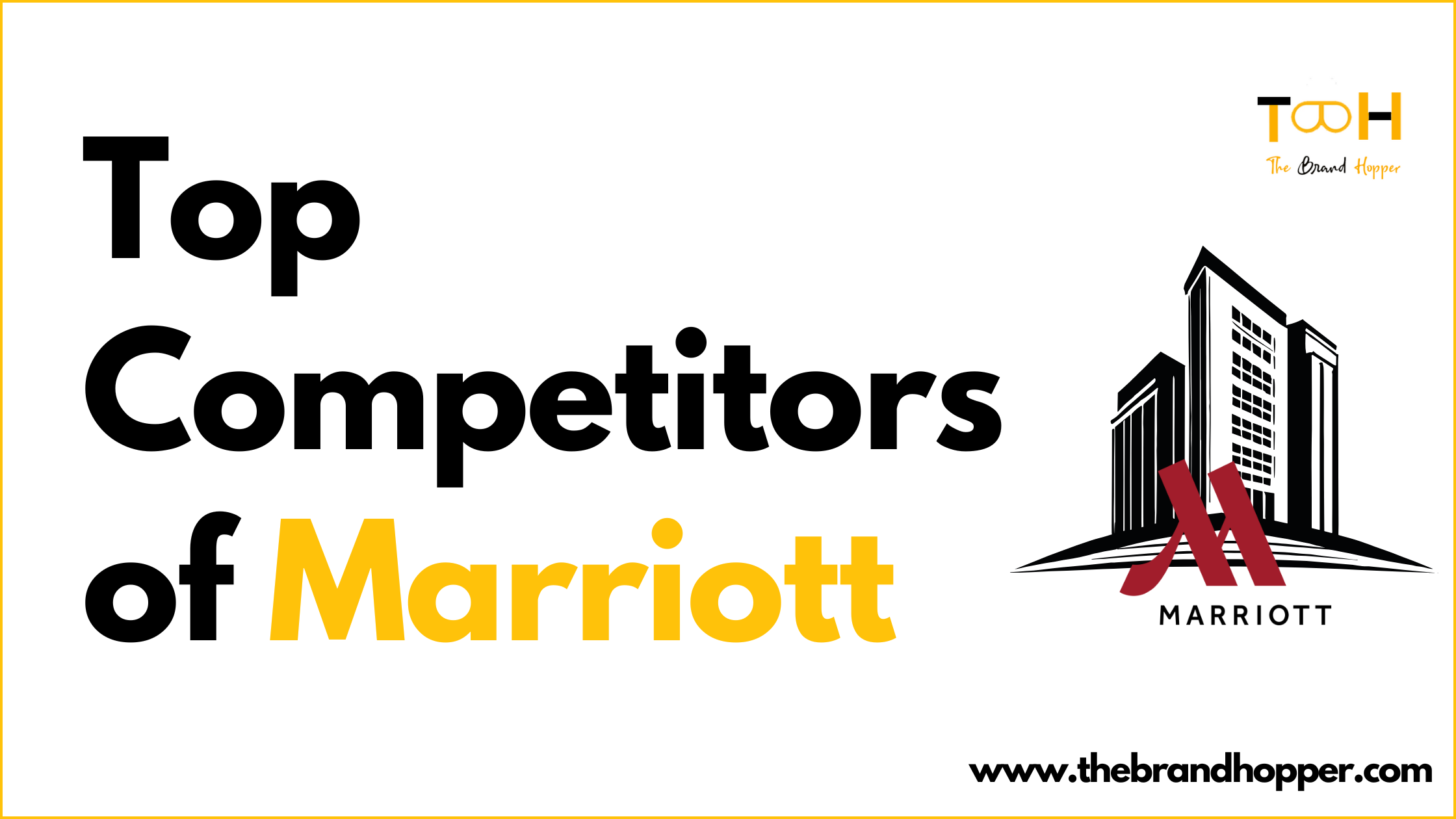 Marriott Competitors