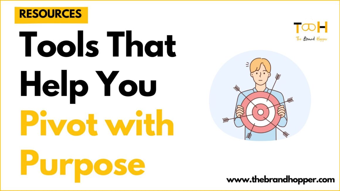 From Burnout to Breakthrough: Tools That Help You Pivot with Purpose