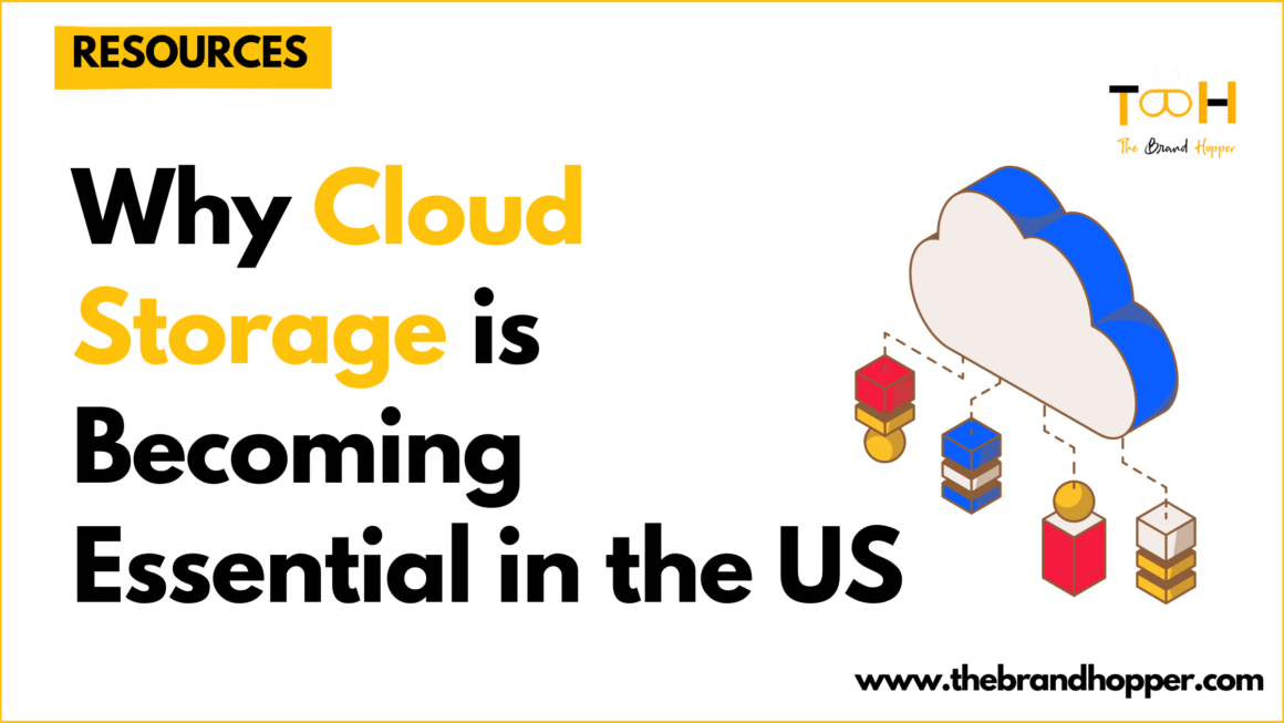 Why Cloud Storage Is Becoming A Household Essential In The US
