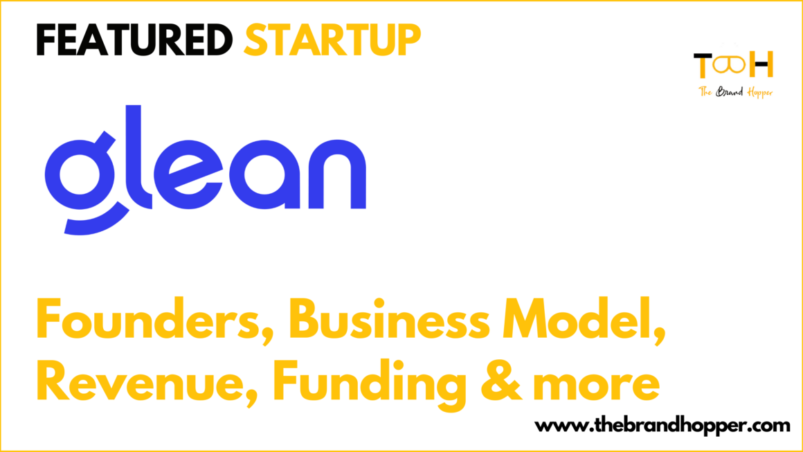 Glean – Founders, Business Model, Funding & Competitors