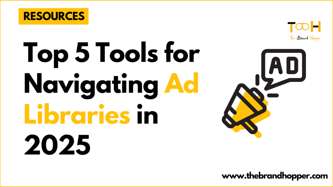 Top 5 Tools for Navigating Ad Libraries in 2025