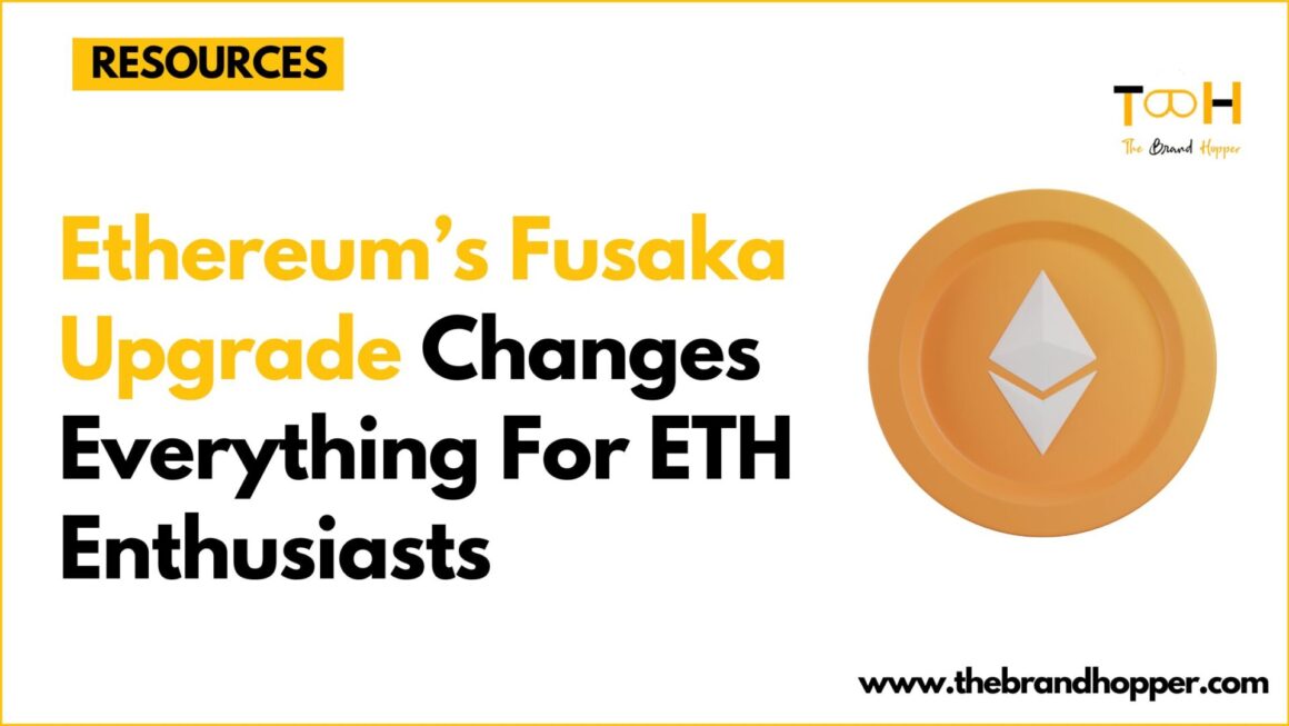 Ethereum’s Fusaka Upgrade Could Change Everything For ETH Enthusiasts