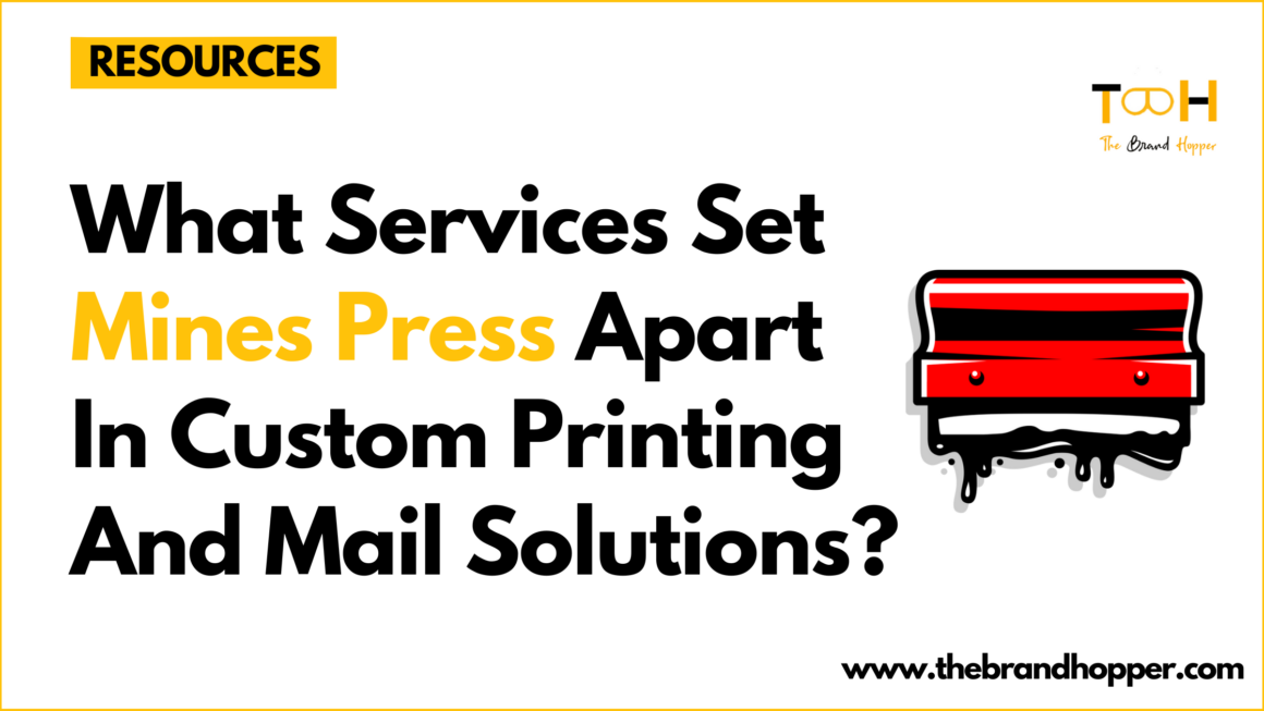 What Services Set Mines Press Apart In Custom Printing And Mail Solutions?