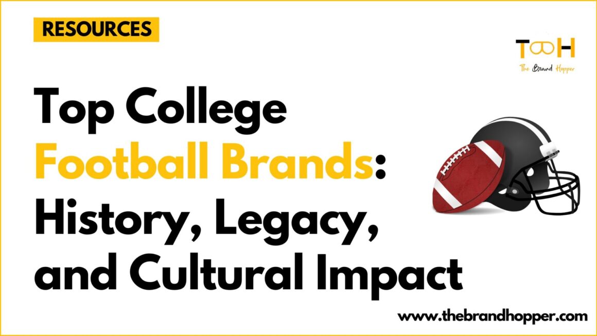 Top College Football Brands: History, Legacy, and Cultural Impact