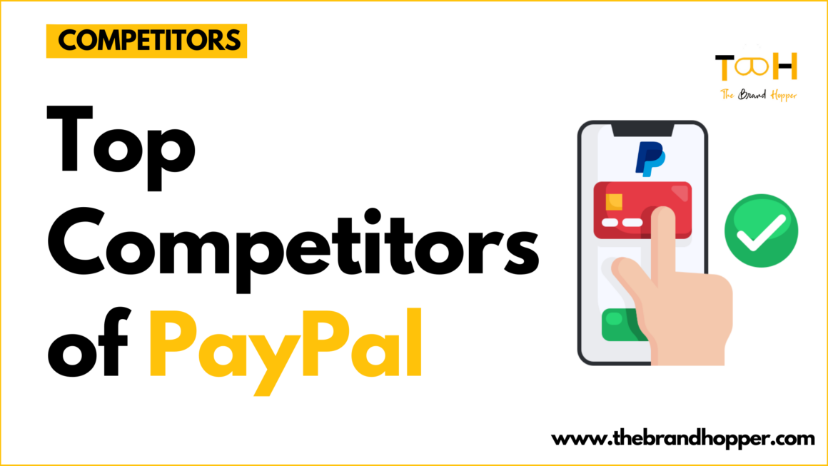 Who are PayPal’s Competitors in Financial Services Industry?