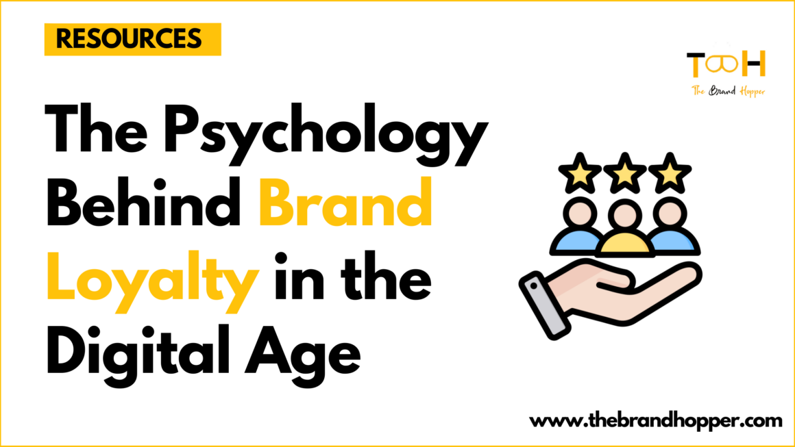 The Psychology Behind Brand Loyalty in the Digital Age