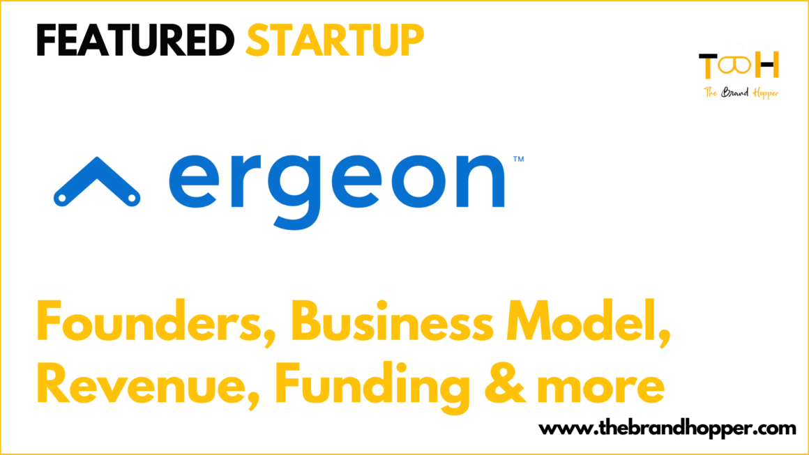 Ergeon – Founders, Business Model, Funding & Competitors