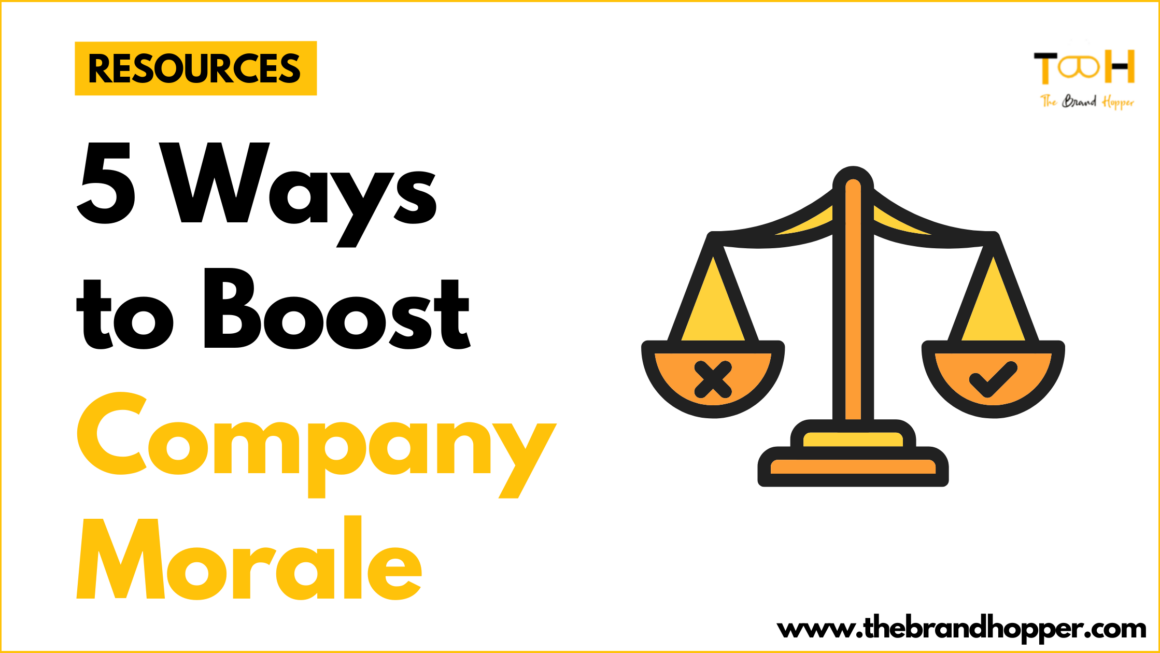 5 Ways to Boost Company Morale