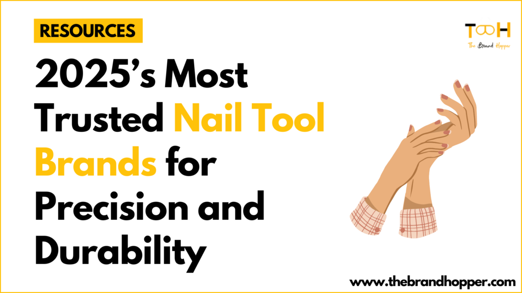 Nail Tool Brands
