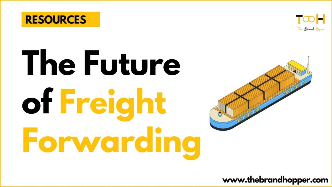 The Future of Freight Forwarding: Key Trends and Innovations to Watch